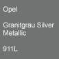 Preview: Opel, Granitgrau Silver Metallic, 911L.